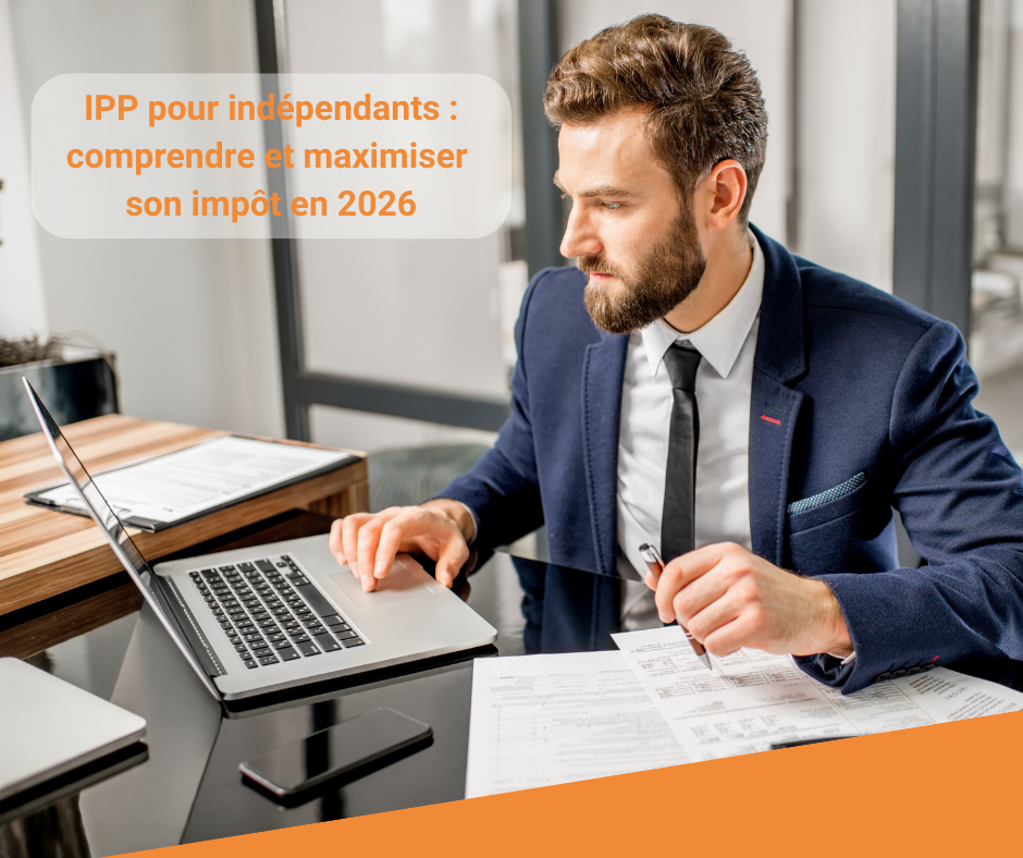 Une image avec un homme devant un ordinateur et un texte "IPP pour indépendants : comprendre et maximiser son impôt en 2026".